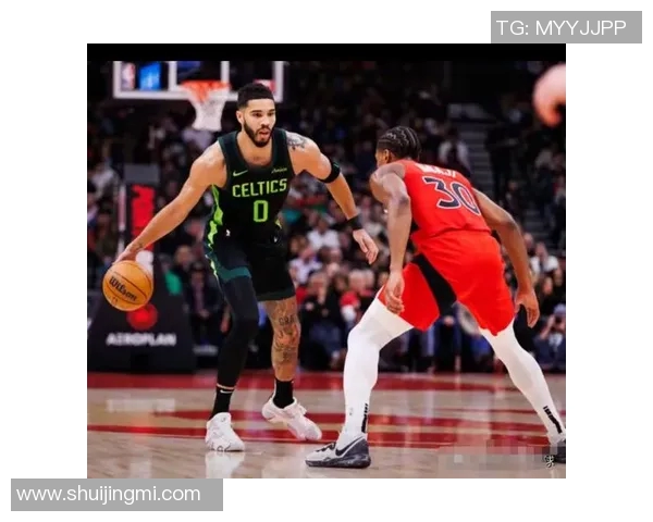 凯尔特人对阵猛龙的赛程安排及比赛精彩看点分析